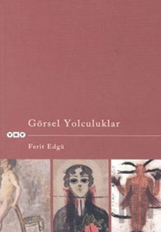 Görsel Yolculuklar | Kitap Ambarı