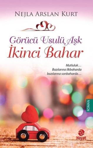 Görücü Usulü Aşk 3-İkinci Bahar