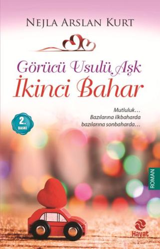 Görücü Usulü Aşk 3 - İkinci Bahar | Kitap Ambarı