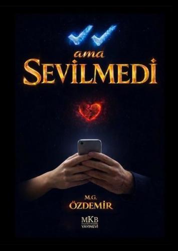 Görüldü Ama Sevilmedi