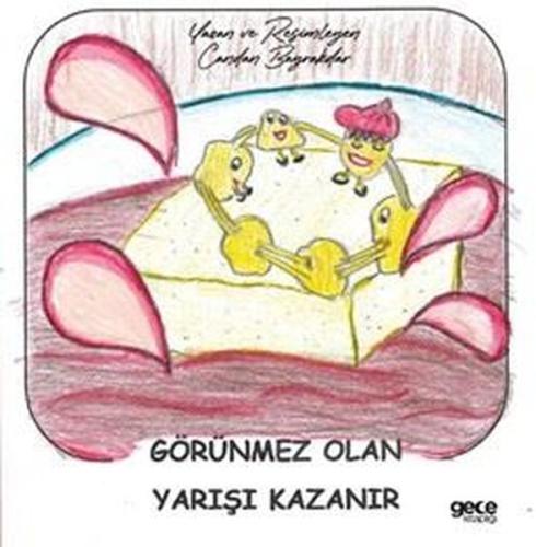 Görünmez Olan Yarışı Kazanır