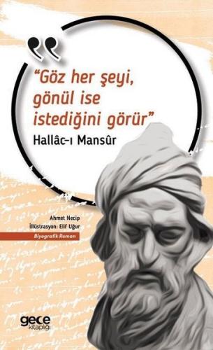 Göz Her Şeyi, Gönül İse İstediğini Görür | Kitap Ambarı