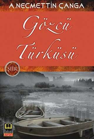 Gözcü Türküsü | Kitap Ambarı