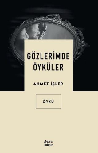Gözlerimde Öyküler | Kitap Ambarı