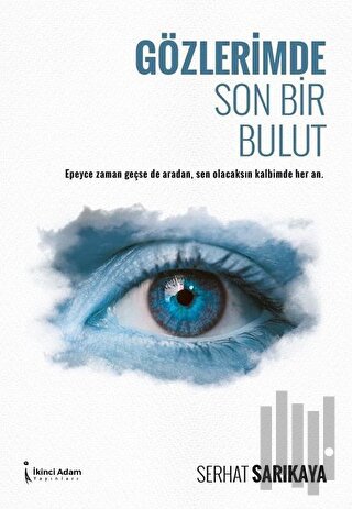 Gözlerimde Son Bir Bulut