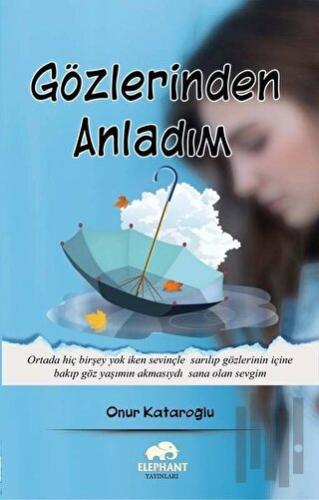 Gözlerinden Anladım