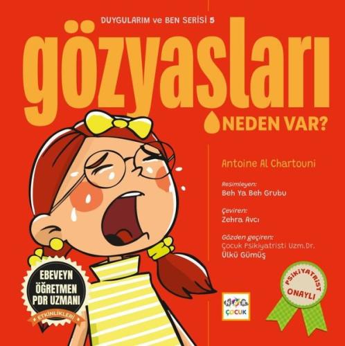 Gözyaşları Neden Var? Duygularım ve Ben Serisi 5 | Kitap Ambarı