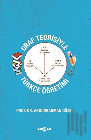 Graf Teorisiyle Türkçe Öğretimi | Kitap Ambarı