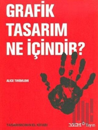 Grafik Tasarım Ne İçindir?