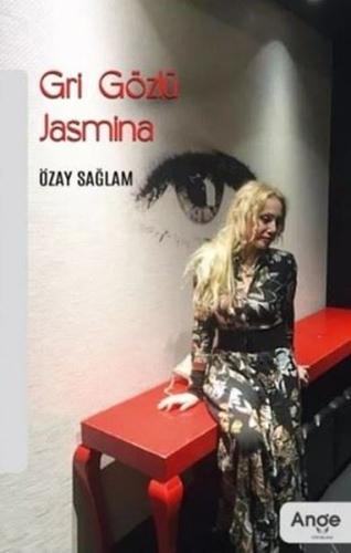 Gri Gözlü Jasmina | Kitap Ambarı