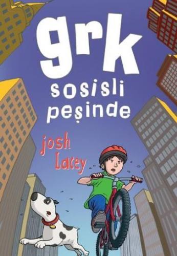 Grk Sosisli Peşinde | Kitap Ambarı