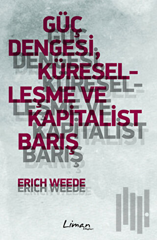 Güç Dengesi, Küreselleşme ve Kapitalist Barış