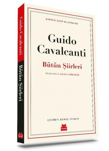Guido Cavalcanti - Bütün Şiirleri - Kırmızı Kedi Klasikler