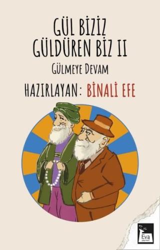 Gül Biziz Güldüren Biz 2 - Gülmeye Devam | Kitap Ambarı