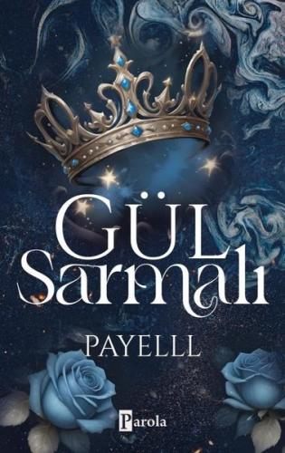 Gül Sarmalı | Kitap Ambarı