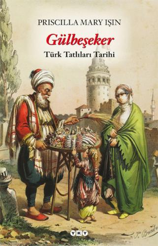 Gülbeşeker | Kitap Ambarı