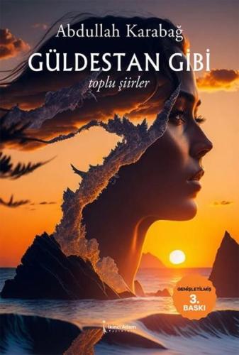 Güldestan Gibi - Toplu Şiirler
