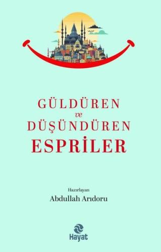 Güldüren ve Düşündüren Espriler