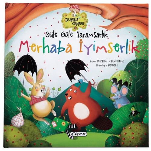 Güle Güle Karamsarlık - Merhaba İyimserlik (Ciltli)