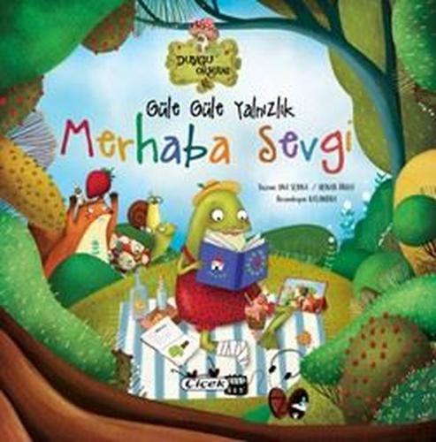 Güle Güle Yalnızlık - Merhaba Sevgi | Kitap Ambarı