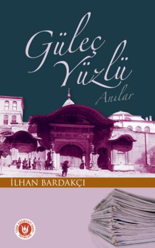 Güleç Yüzlü Anılar | Kitap Ambarı