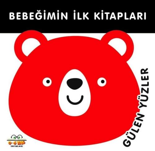 Gülen Yüzler - Bebeğimin İlk Kitapları | Kitap Ambarı