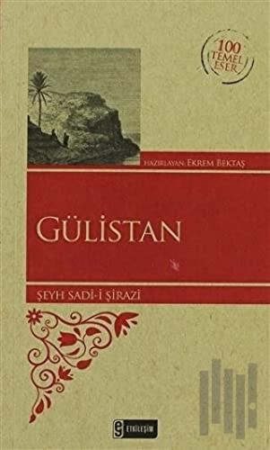 Gülistan (Özel Baskı) | Kitap Ambarı