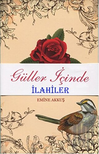 Güller İçinde İlahiler