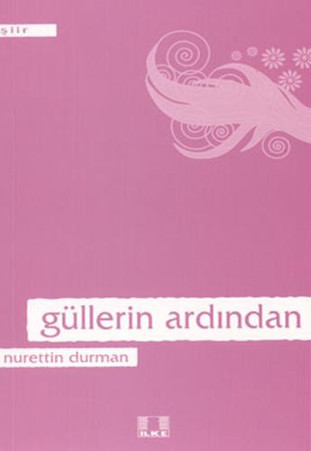 Güllerin Ardından | Kitap Ambarı