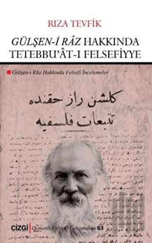 Gülşen-i Raz Hakkında Tetebbu'at-ı Felsefiyye | Kitap Ambarı