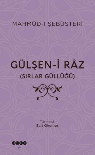 Gülşen-i Raz - Sırlar Güllüğü | Kitap Ambarı