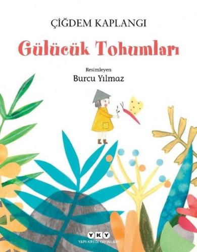 Gülücük Tohumları | Kitap Ambarı