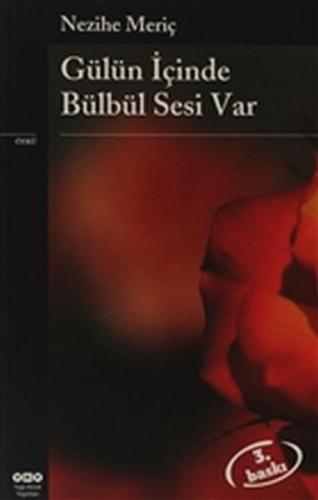 Gülün İçinde Bülbül Sesi Var | Kitap Ambarı
