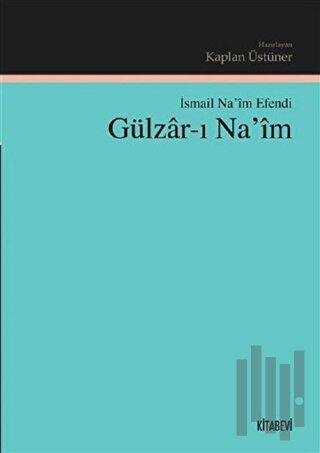Gülzar-ı Na'im | Kitap Ambarı