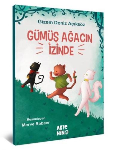 Gümüş Ağacın İzinde | Kitap Ambarı