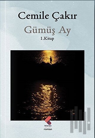 Gümüş Ay | Kitap Ambarı