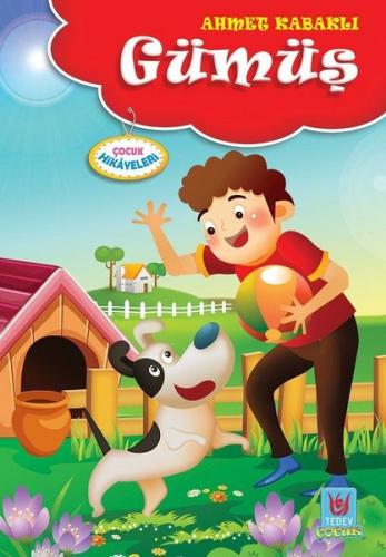 Gümüş-Çocuk Hikayeleri | Kitap Ambarı