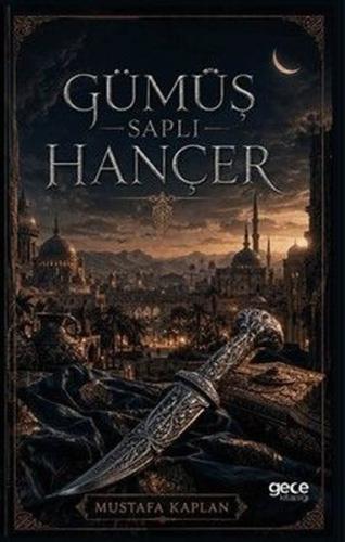 Gümüş Saplı Hançer | Kitap Ambarı
