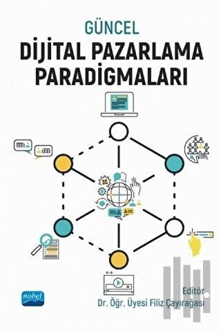 Güncel Dijital Pazarlama Paradigmaları | Kitap Ambarı