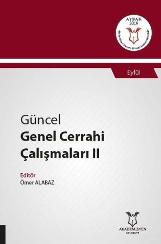 Güncel Genel Cerrahi Çalışmaları 2 | Kitap Ambarı