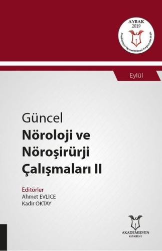 Güncel Nöroloji Nöroşirürji Çalışmaları 2 | Kitap Ambarı
