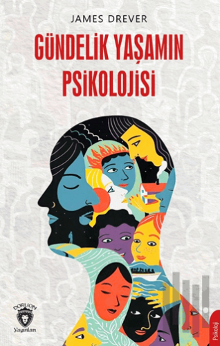Gündelik Yaşamın Psikolojisi