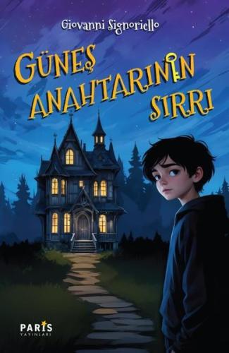 Güneş Anahtarının Sırrı | Kitap Ambarı