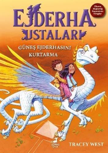 Güneş Ejderhasını Kurtarma - Ejderha Ustaları 2 | Kitap Ambarı