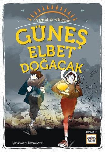 Güneş Elbet Doğacak | Kitap Ambarı