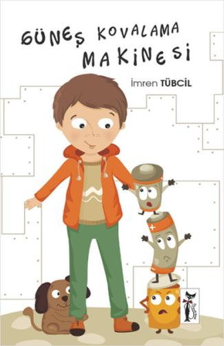 Güneş Kovalama Makinesi | Kitap Ambarı