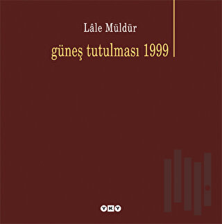 Güneş Tutulması 1999 | Kitap Ambarı