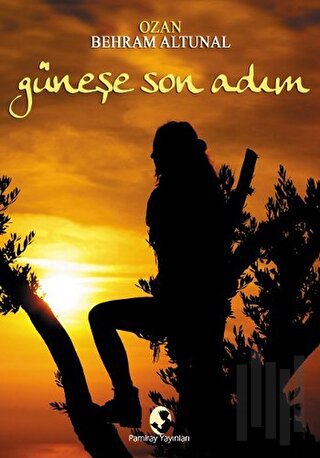 Güneşe Son Adım