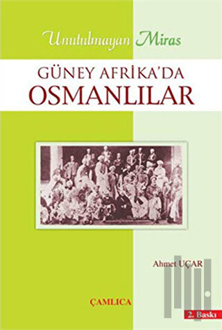 Güney Afrika’da Osmanlılar | Kitap Ambarı