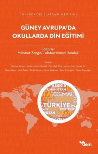 Güney Avrupa'da Okullarda Din Eğitimi - Dünyada Okullarda Din Eğitimi 